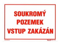 tabulka - SOUKROMÝ POZEMEK VSTUP ZAKÁZÁN 210x297mm (A4) PH